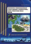 Statistik Perdagangan Luar Negeri Kabupaten/Kota Provinsi Riau 2018