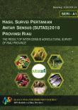 The Result Of Inter-Census Agricultural Survey Of Riau Province