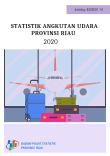 Statistics Of Air Transport Of Riau Province 2020