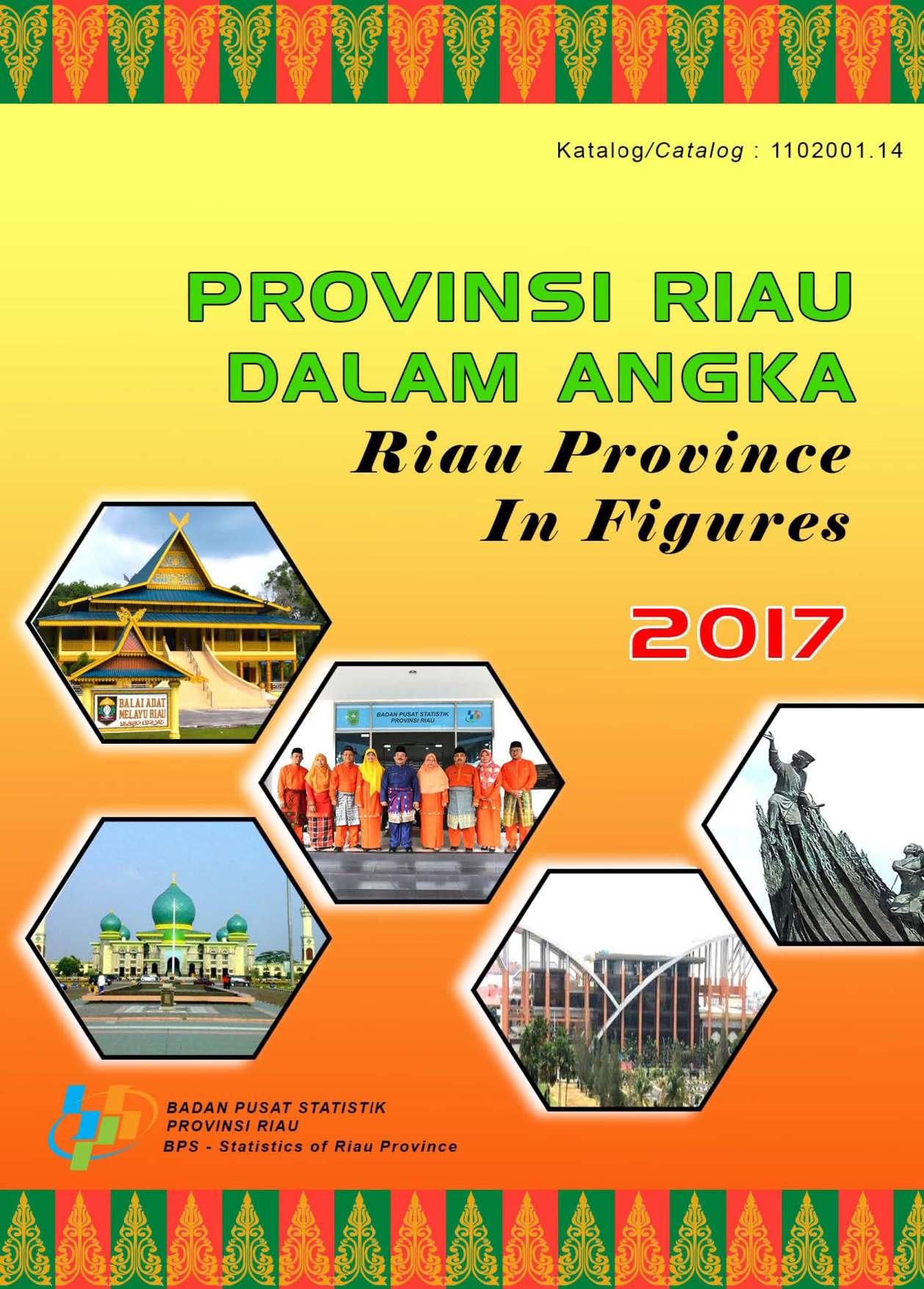 Riau Province in Figures 2017