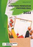 opulation Consumption of Riau Province, 2022