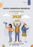 Democracy Of Indonesia Profile Of Riau Province 2021