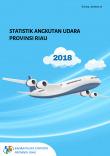 Statistics Of Air Transport Of Riau Province 2018