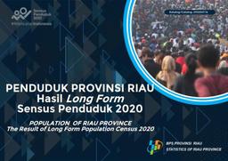 Penduduk Provinsi Riau Hasil Long Form Sensus Penduduk 2020