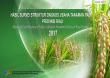 Results Of Cost Structure Of Paddy Cultivation Household Survey Of Riau Province 2017