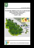 Statistik Perdagangan Luar Negeri Provinsi Riau Menurut Kabupaten/Kota Tahun 2012