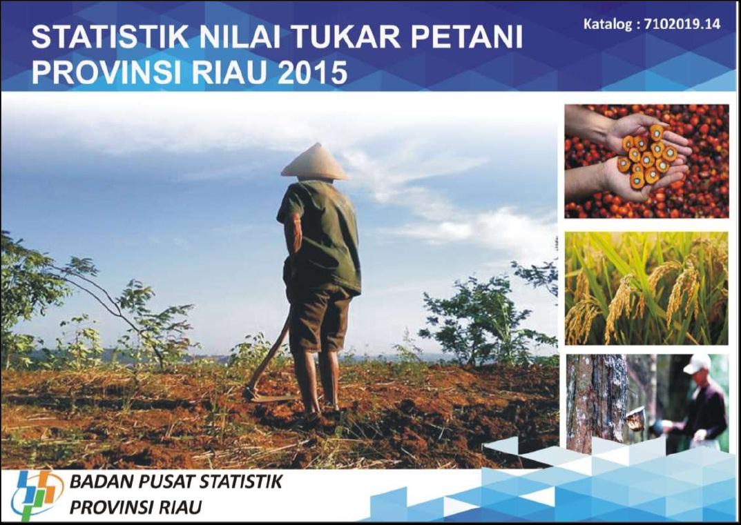 Statistik Nilai Tukar Petani Provinsi Riau 2015