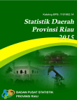 STATISTIK DAERAH PROVINSI RIAU 2015