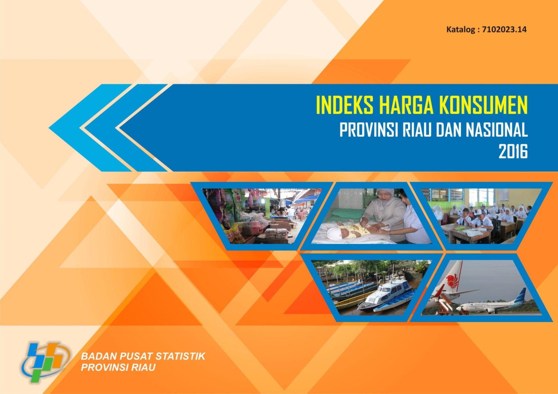 Indeks Harga Konsumen Provinsi Riau dan Nasional 2016