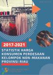 Statistik Harga Konsumen Perdesaan Kelompok Non Makanan Provinsi Riau Tahun 2017-2021