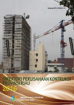 Direktori Perusahaan Konstruksi Provinsi Riau 2016