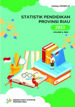 Statistik Pendidikan Provinsi Riau 2023