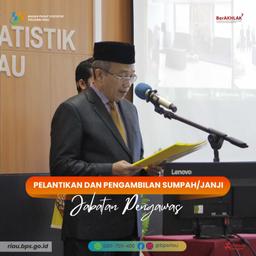 Kepala BPS Prov. Riau Melantik dan Mengambil Sumpah Jabatan Pengawas Di Lingkungan BPS Provinsi Riau