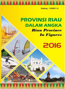 Riau Province In Figures 2016