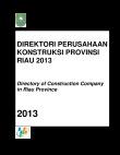 Direktori Perusahaan Konstruksi Provinsi Riau 2013