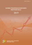 Consumers Tendency Indices Of Riau Province 2019